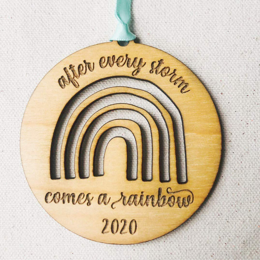After Every Storm Comes a Rainbow Ornament